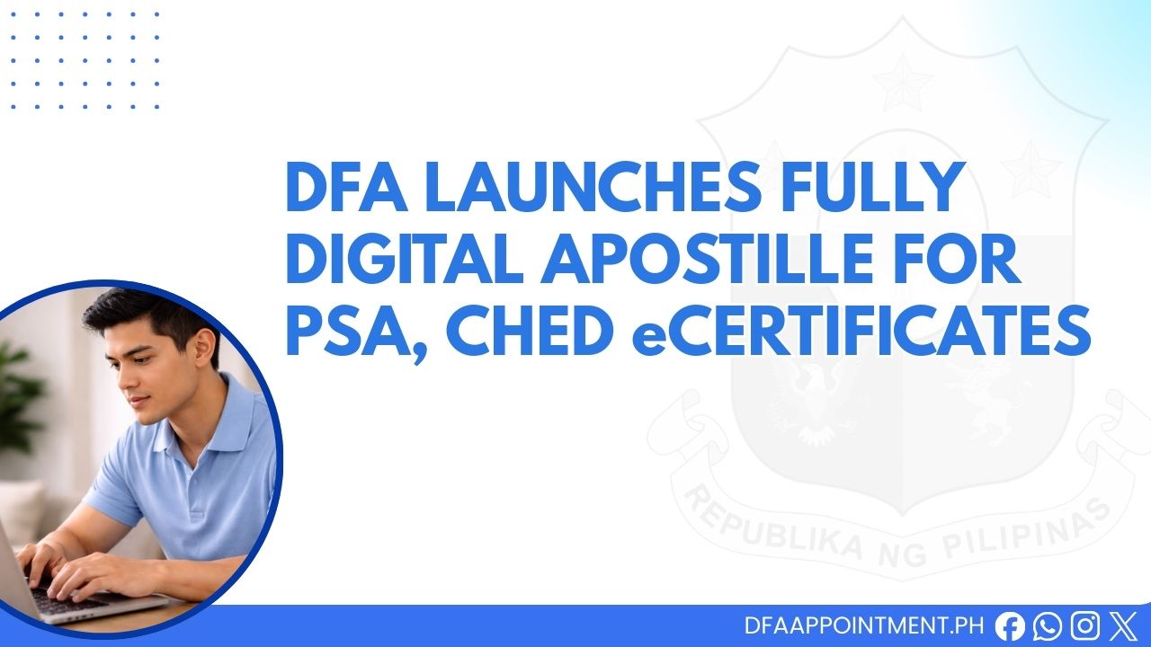 DFA Launches Digital Apostille PSA CHED eCertificates